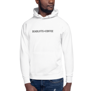 Deadlifts and Coffee White Unisex Hoodie